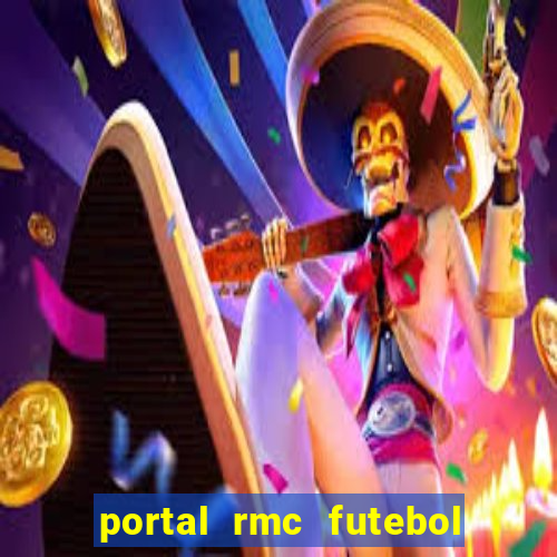 portal rmc futebol ao vivo